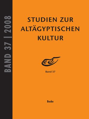 cover image of Studien zur Altägyptischen Kultur Band 37